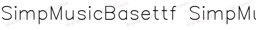 SimpMusicBasettf SimpMusicAccentt字体转换